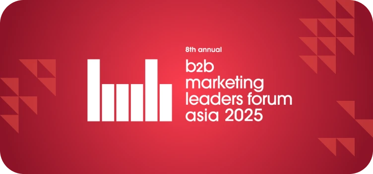 B2B Marketing Leaders Forum - Singapore